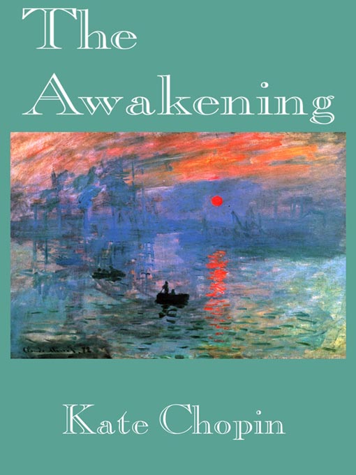 Title details for The Awakening by Kate Chopin - Wait list